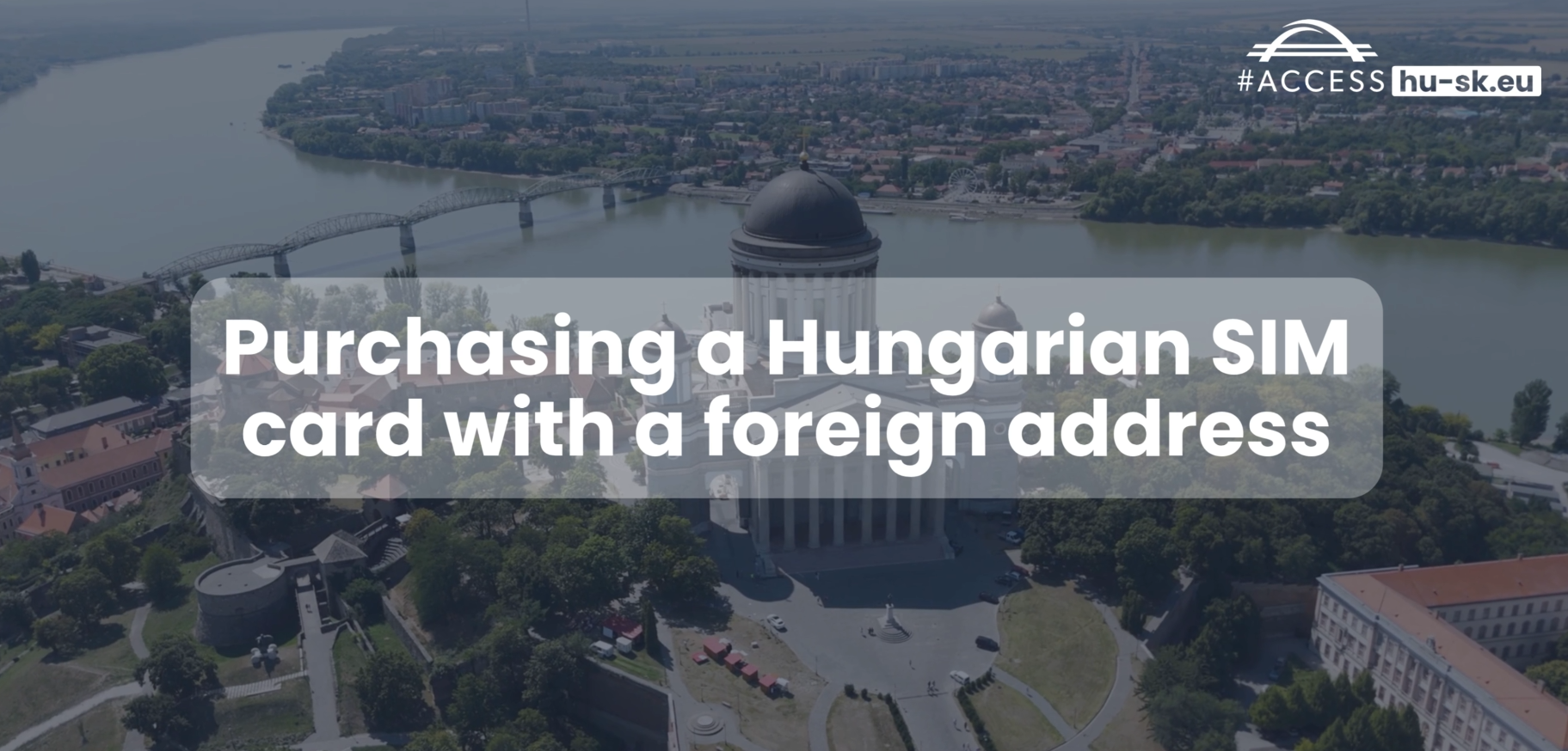 Purchasing a Hungarian SIM card with a foreign address